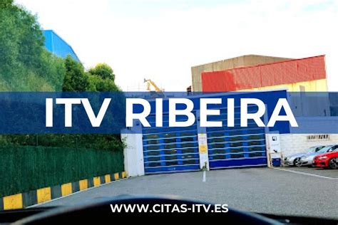 ITV Ribeira, cita previa y OPINIONES